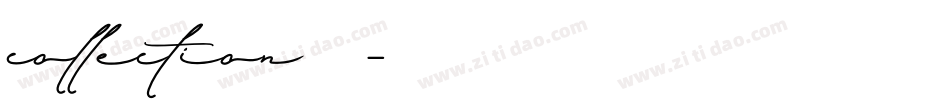 collection字体字体转换