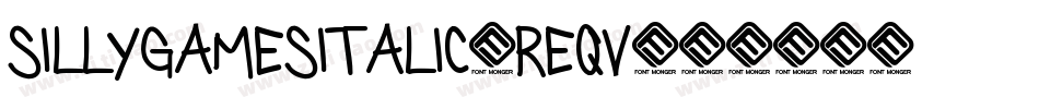 SillygamesItalic-ReqV字体转换