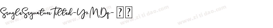 SingleSignatureTilted-YzMDq字体转换