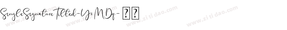 SingleSignatureTilted-YzMDq字体转换