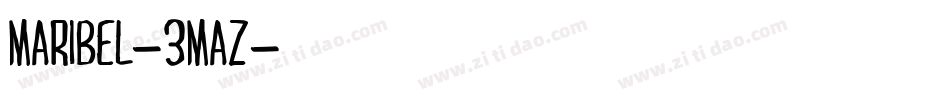 Maribel-3mAZ字体转换