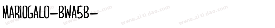 Mariogalo-BWa5B字体转换
