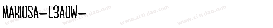 Mariosa-L3AOW字体转换