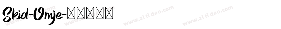 Skid-Omje字体转换