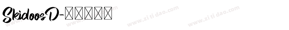 SkidoosD字体转换