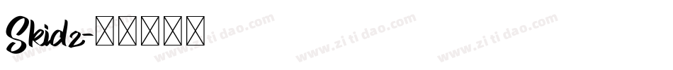Skidz字体转换