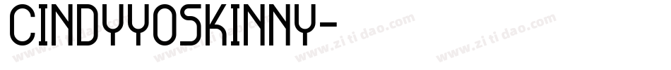 CindyyoSkinny字体转换