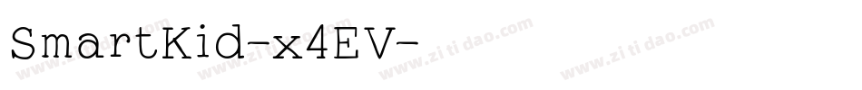 SmartKid-x4EV字体转换