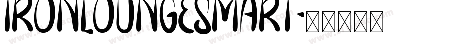 IRONLOUNGESMART字体转换