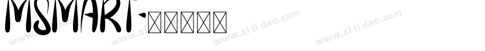 MSmart字体转换