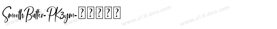 SmoothButter-PK3ym字体转换