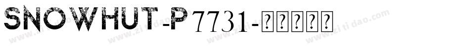 Snowhut-p7731字体转换