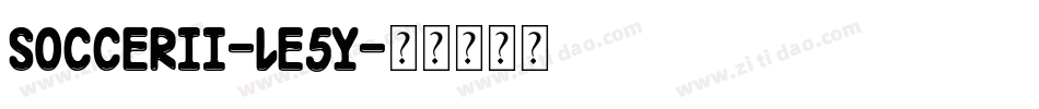 SoccerIi-LE5y字体转换