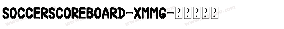 SoccerScoreboard-XmMg字体转换