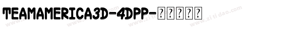 TeamAmerica3D-4DPp字体转换