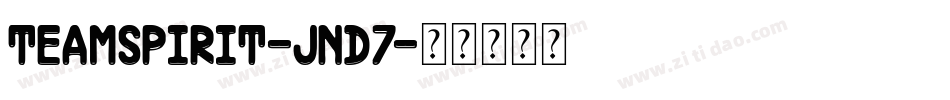 Teamspirit-Jnd7字体转换