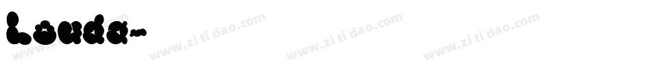 Louda字体转换