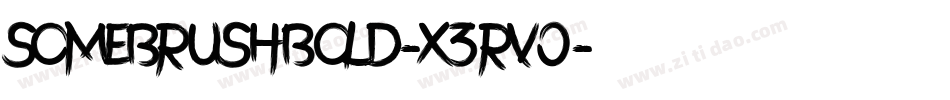 SomebrushBold-x3RV0字体转换
