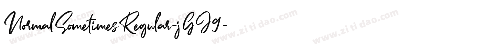 NormalSometimesRegular-jGJ9字体转换