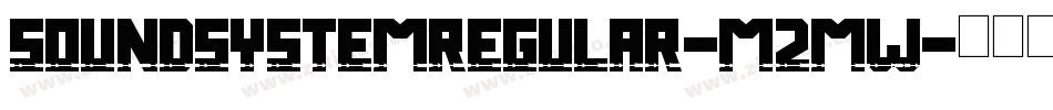 SoundSystemRegular-M2mw字体转换