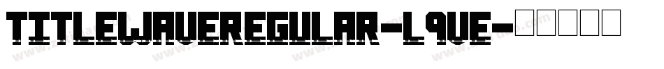TitleWaveRegular-l9ve字体转换