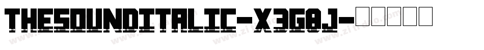 TheSoundItalic-X3G8j字体转换