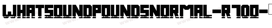 WhatSoundPoundsNormal-R70o字体转换