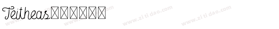 Teitheas字体转换