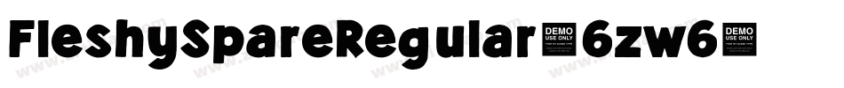 FleshySpareRegular-6zw6字体转换