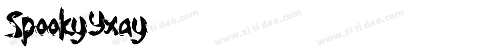 Spooky-Yxay字体转换