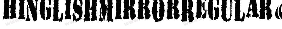 HinglishMirrorRegular-Pjer字体转换