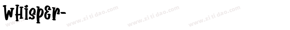 Whisper字体转换