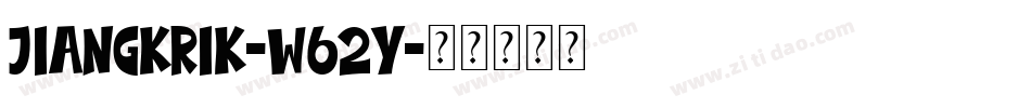 Jiangkrik-W62Y字体转换