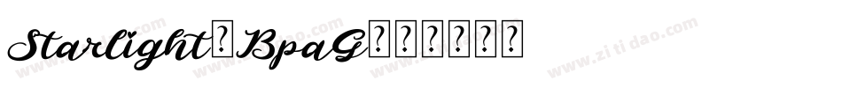 Starlight-BpaG字体转换