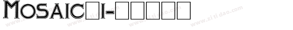 Mosaic_i字体转换