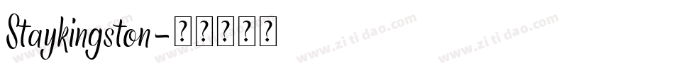 Staykingston字体转换