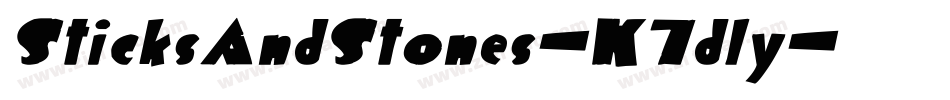SticksAndStones-K7dly字体转换