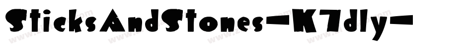 SticksAndStones-K7dly字体转换