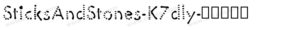 SticksAndStones-K7dly字体转换