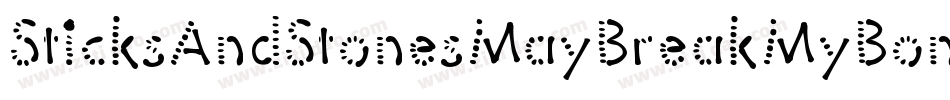 SticksAndStonesMayBreakMyBones-r0DK字体转换