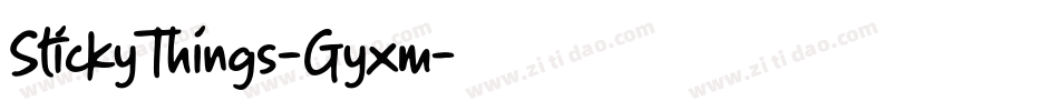 StickyThings-Gyxm字体转换