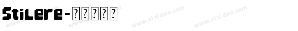 Stilere字体转换