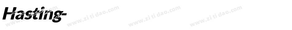 Hasting字体转换