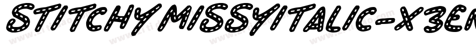 StitchyMissyItalic-X3EnK字体转换