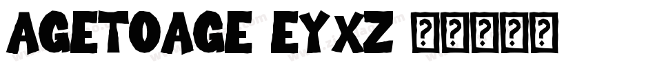 AgeToAge-Eyxz字体转换