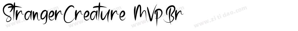 StrangerCreature-MVpBr字体转换