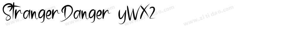 StrangerDanger-yWX2字体转换