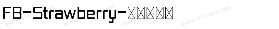 FB-Strawberry字体转换