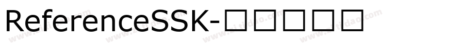 ReferenceSSK字体转换