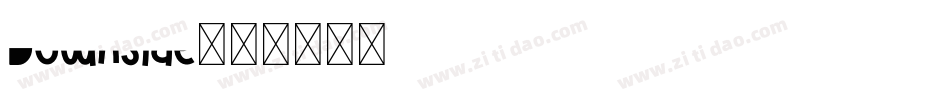 Downside字体转换